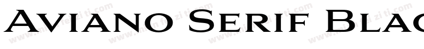 Aviano Serif Black字体转换